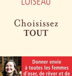 Choisissez tout – le livre de Nathalie Loiseau